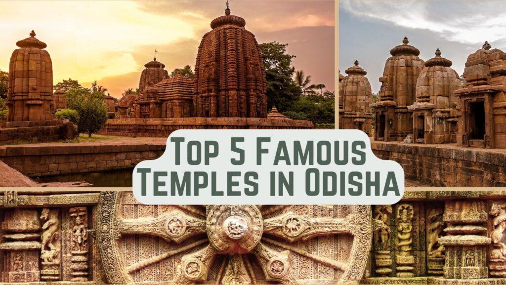 Top 5 Famous Temples in Odisha (Orissa)