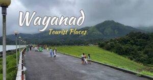 Wayanad Tourist Places List with Images