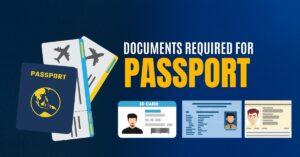 Documents Required for Passport