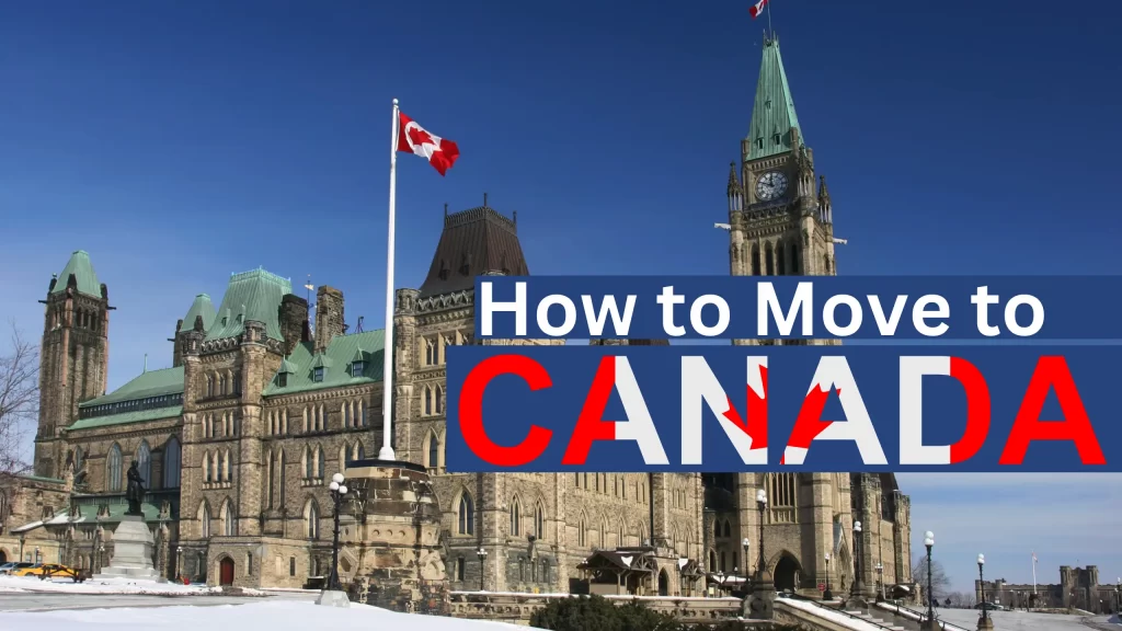 How to Move to Canada