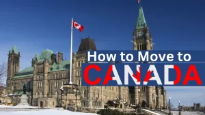 How to Move to Canada