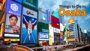 Things to Do in Osaka